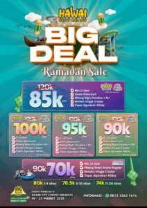 Big Deal Ramadhan Sale, Promo Spesial Hawai Group di BigBang Festival Surabaya