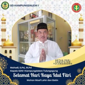 Merajut Silaturahmi, Ucapan Idul Fitri dari Kepala SDN 1 Kampungdalem dan Ketua PGRI Tulungagung
