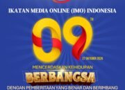 IMO-Indonesia Tegaskan Pentingnya Kualitas Pemberitaan di Peringatan HUT ke-9